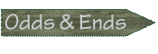 Odds & Ends